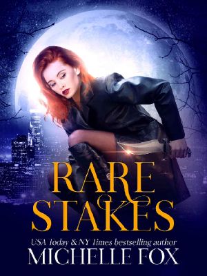 [Eternal Child 01] • Rare Stakes (Urban Fantasy) (Eternal Child Book 1)